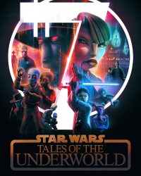 Star Wars: Chuyện Chưa Kể từ Thế Giới Ngầm